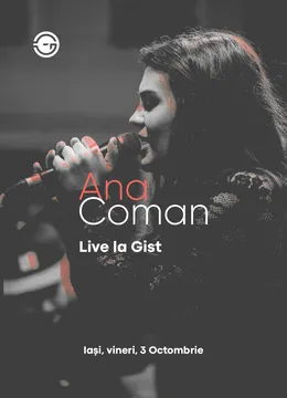 Iași: Ana Coman Live