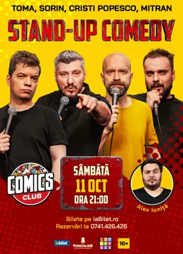 Stand-up Comedy cu Cristi Popesco, Toma, Sorin și Mitran la ComicsClub!