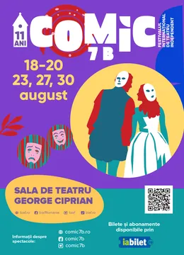 Buzau: Abonamente Comic 7 B - Festival Internațional de Teatru Independent