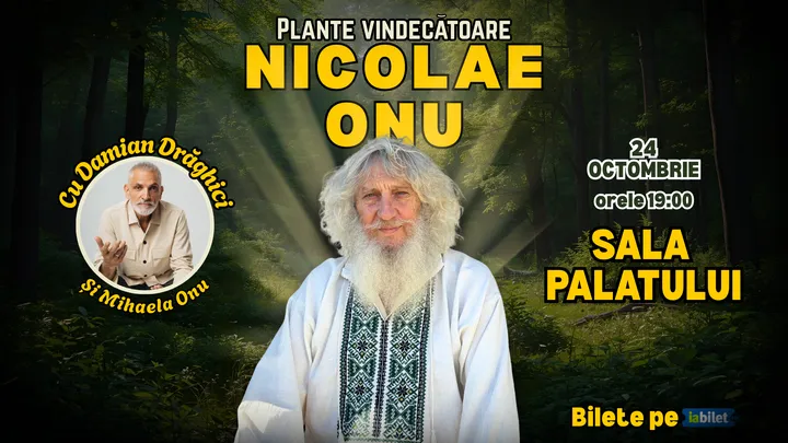 Nicolae Onu - Plante vindecătoare, moderator Damian Drăghici