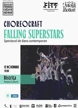 Bistrita: „Falling Superstars” - Spectacol de dans contemporan (ChoreoCraft)