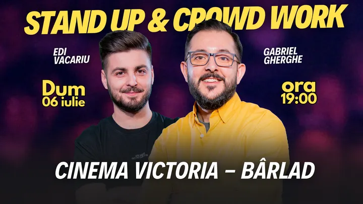 Barlad: Stand Up & Crowd Work | Gabriel Gherghe și Edi Vacariu