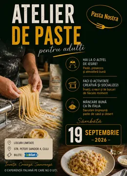 Cluj-Napoca: Atelier de paste pentru adulti