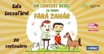 Un concert vesel Fără Zahăr
