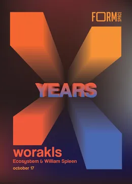 10 Years of FORM Space with Worakls