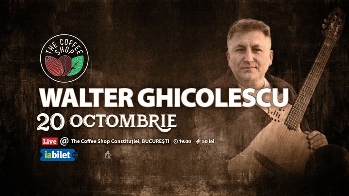 The Coffee Shop Music - Concert Walter Ghicolescu