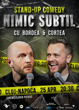 Cluj-Napoca: Stand-Up Comedy cu Bordea & Cortea - "Nimic subtil" (LATE SHOW)