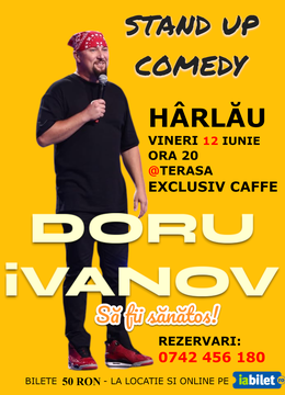 Harlau: Stand-up Comedy cu iVanov