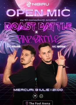 Costinesti: The Fool Arena: Ediție Specială Open Mic: ROAST BATTLE și RAP BATTLE - MCs Păune și Moise