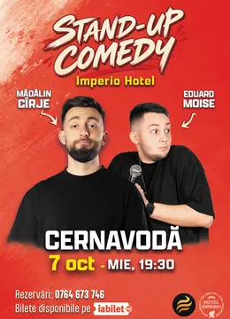 Cernavoda: Stand-up comedy cu Mădălin Cîrje și Edi Moise