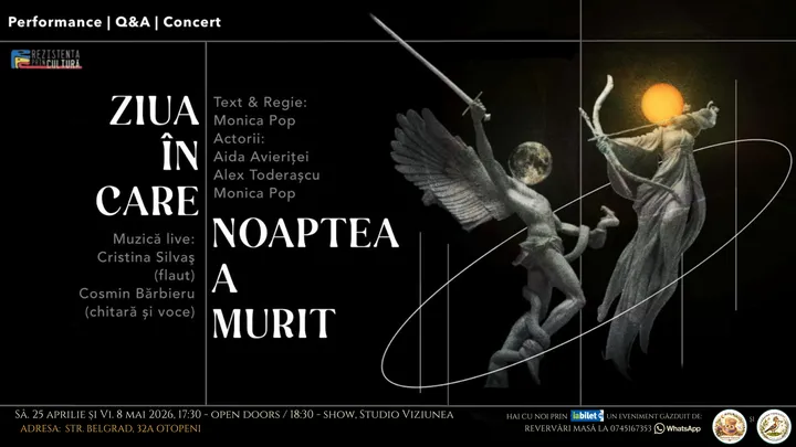 Ziua in care noaptea a murit - Călătorie lirică printre lumi