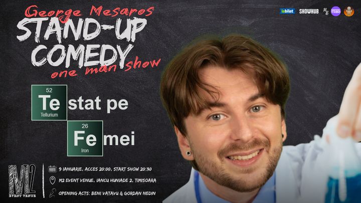 Timisoara: Stand-up Comedy "Testat pe femei" George Mesaros