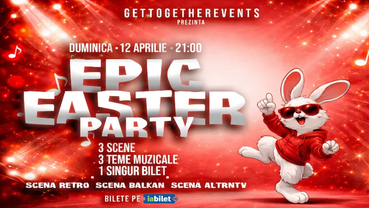 Ploiesti: Epic Easter Party