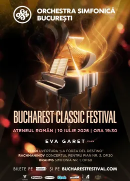 Bucharest Classic Festival: Rachmaninov, Eva Garet, Orchestra Simfonică București