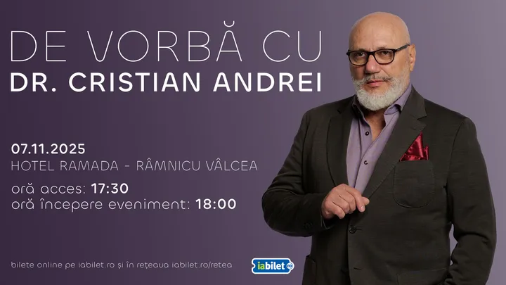 Ramnicu Valcea: De vorbă cu Dr. Cristian Andrei – un eveniment despre echilibru, relații și înțelegerea generațiilor