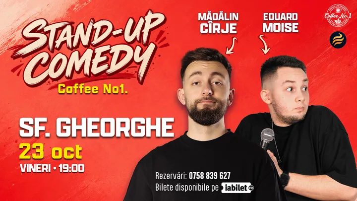 Sfantu Gheorghe: Stand-up comedy cu Mădălin Cîrje și Edi Moise
