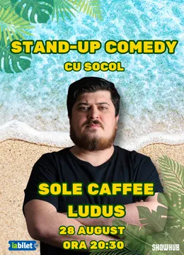 Ludus: Stand-up Comedy cu Socol