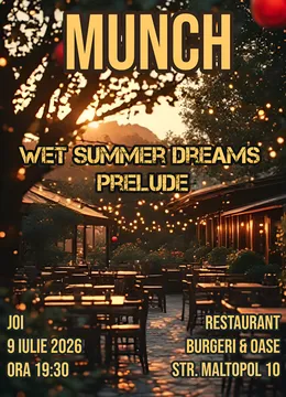 Munch: Wet Summer Dreams | Prelude
