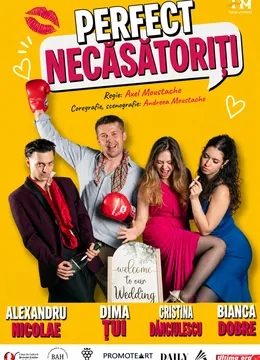 Perfect Necăsătoriți