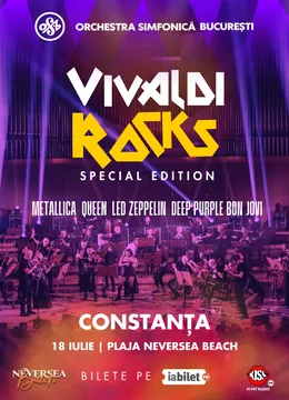 Constanta: Concert Orchestra Simfonică București - Vivaldi Rocks Special Edition – Neversea Nights