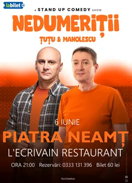 Piatra Neamt: Stand-up Comedy - Dan Tutu & Cristi Manolescu