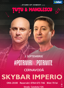 Cernavodă: Stand-up Comedy - Dan Tutu si Cristi Manolescu