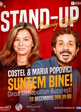 Stand-up comedy show: Costel & Maria Popovici - Suntem bine!