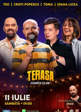 Stand-up cu Cristi Popesco, Toma, Teo și Ioana Luiza pe Terasa ComicsClub!