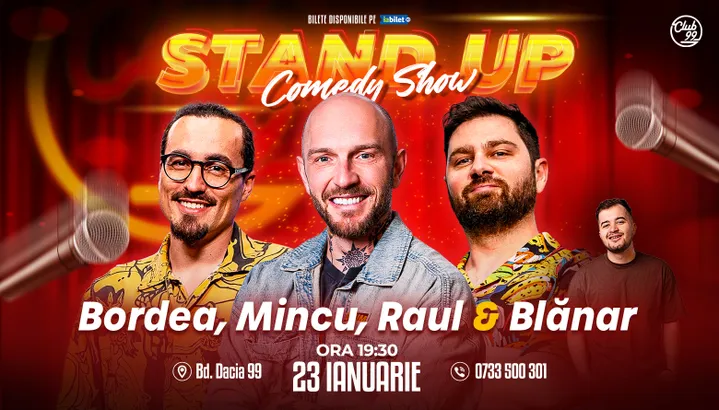 Stand-up Comedy cu Bordea, Mincu, Raul Gheba - Marian Blănar la Club 99