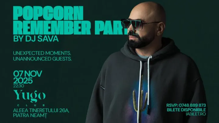 Piatra-Neamț: Popcorn Remember by DJ SAVA