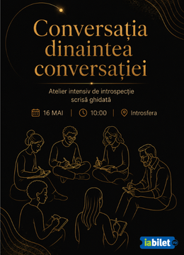 Sibiu: Conversația dinaintea conversației. Atelier intensiv de introspecție scrisă ghidată