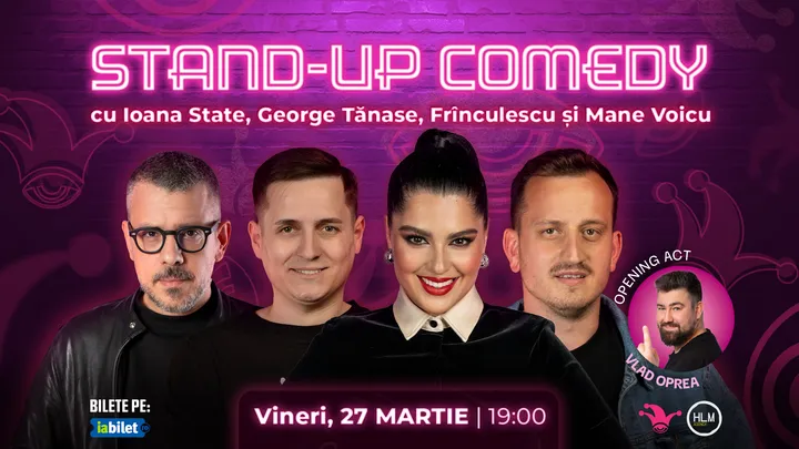 The Fool: Stand-up comedy cu Ioana State, George Tănase, Mane Voicu și Frînculescu
