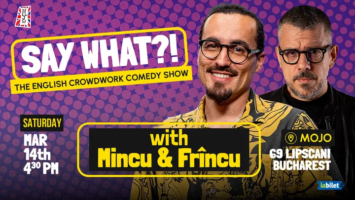 The English Comedy Crowdwork Show with Mincu & Frincu