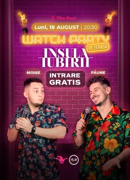 The Fool: Watch Party Insula Iubirii cu Moise și Păune