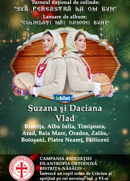 Turneu național de colinde: Sub fereastră la om bun! Suzana și Daciana Vlad - Gemenele Folclorului Maramureșean
