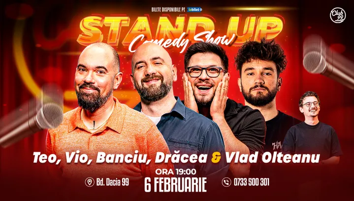 Stand-up Comedy cu Teo, Vio, Banciu, Drăcea - Vlad Olteanu la Club 99