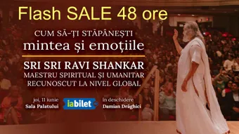 48 ore FLASH SALE - Sri Sri Ravi Shankar - Cum să-ți Stăpânești Mintea și Emoțiile