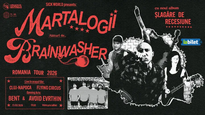 Cluj-Napoca: Turneu Martalogii & Brainwasher - lansare album „Șlagăre de recesiune”
