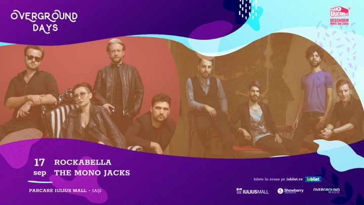 Iasi: Overground Days - The Mono Jacks, Rockabella