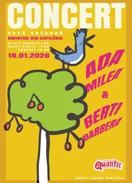 Concert Amintiri Din Copilarie după Creangă cu: Berti Barbera & Ada Milea