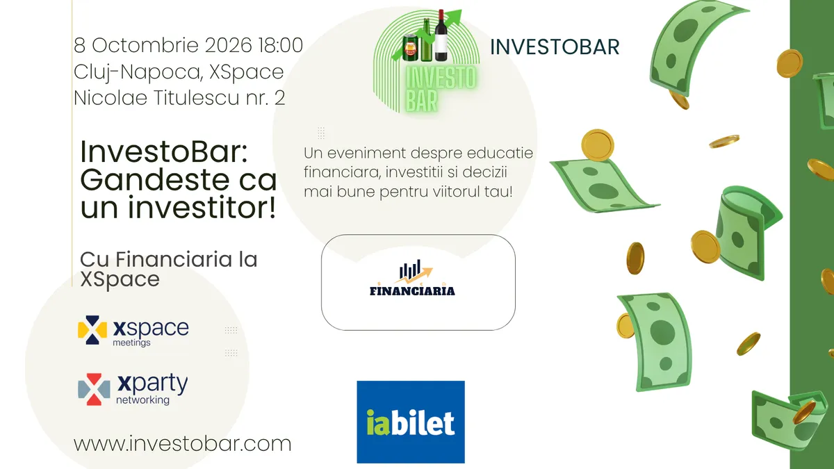 InvestoBar | Gândește ca un investitor! cu Financiaria la XSpace