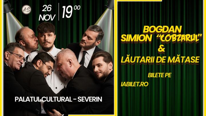 Drobeta-Turnu Severin: Concert Bogdan Mihai Simion & Lautarii de Matase