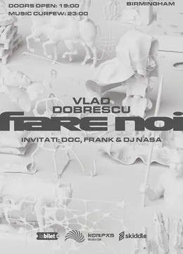Birmingham: Vlad Dobrescu – Lansare album “Fiare Noi” invitati  DOC, Frank și DJ Nasa