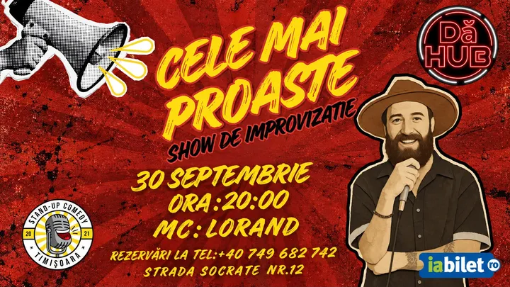 Timisoara: Show de improvizație - Cele mai proaste @DăHUB