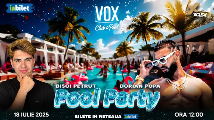 Costinești: Pool Party x Dorian Popa & Bisoi Petrut