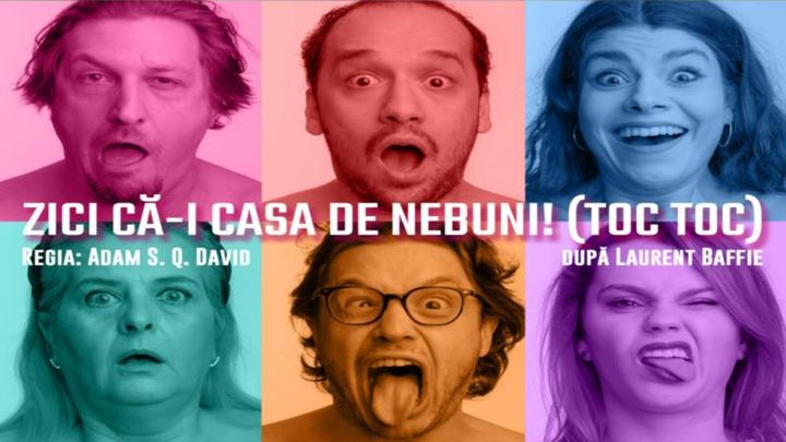 Zici că-i casa de nebuni! (Toc Toc) după Laurent Baffie