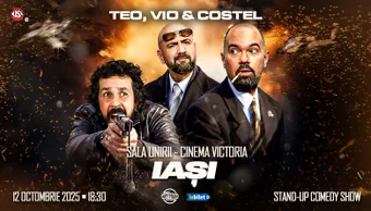 Iași: Teo, Vio și Costel - Stand Up Comedy Show