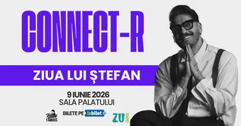 Connect-R - Ziua lui Stefan