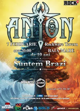 Baia Mare: ANTON - de 10 ani Suntem Brazi - Turneu Aniversar