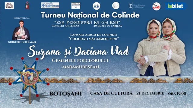 Botosani: Sub fereastră la om bun! Suzana și Daciana Vlad- Gemenele Folclorului Maramureșean